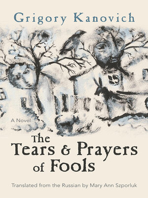 cover image of The Tears and Prayers of Fools